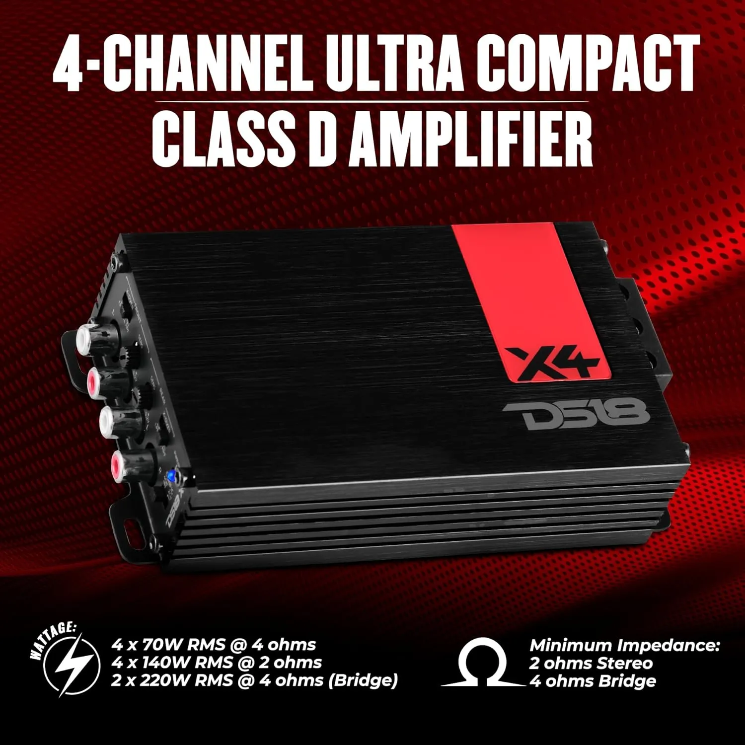 DS18 X4 Amplifier 4-Channel Ultra Compact Class D 4 x 70 Watts RMS @ 4-ohm, Stereo Full Range, Car Audio Amplifier, Great Compact Amp for Motorcycle, Powersports, Ultra Small Design
